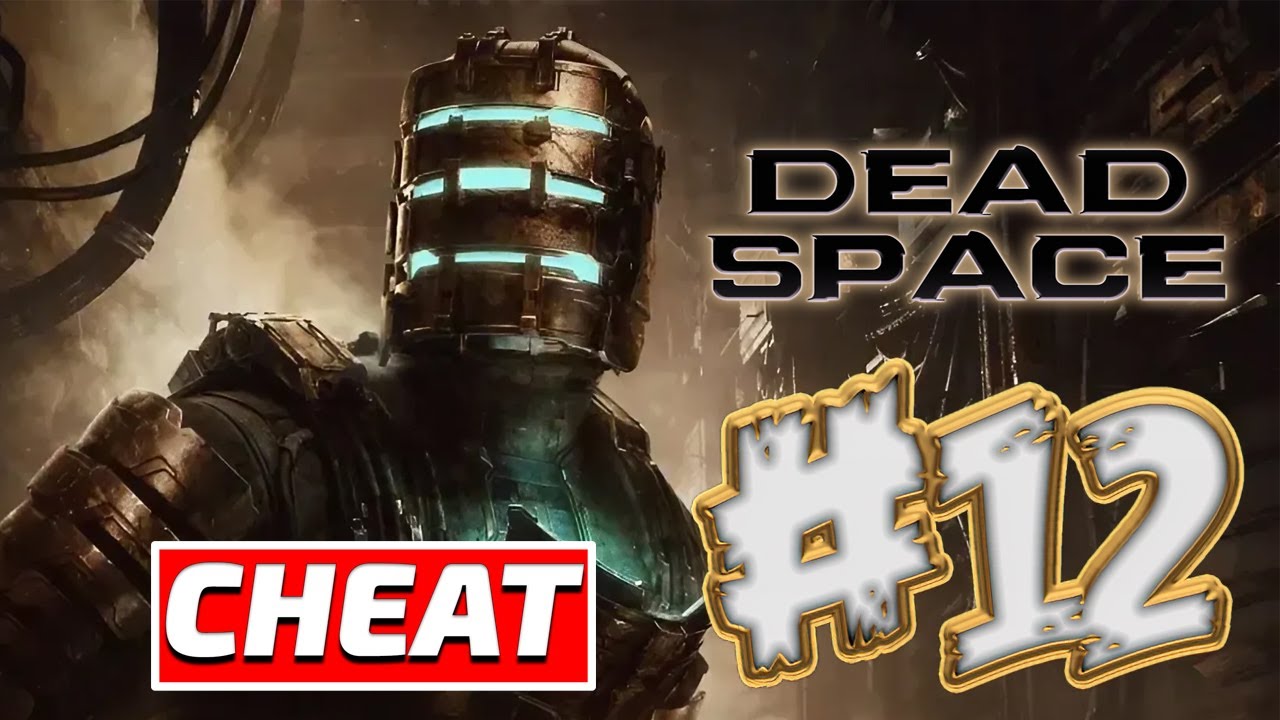 Dead Space Gameplay Walkthrough   Cheat   Part  12