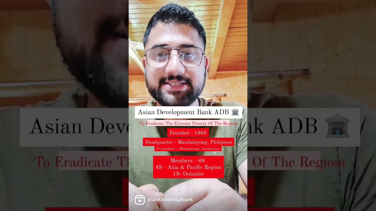 Asian Development Bank - ADB🏦  International Organizations  