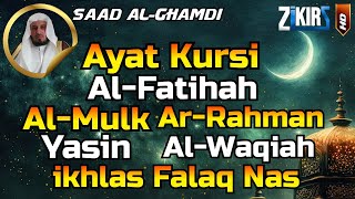 Download Lagu Ayat Kursi,Surah Al Mulk,Ar Rahman,Al Waqiah,Yasin+Al Fatihah,Ikhlas,Falaq,An Naas By Saad Al Ghamdi MP3 Download Lagu Ayat Kursi,Surah Al Mulk,Ar Rahman,Al Waqiah,Yasin+Al Fatihah,Ikhlas,Falaq,An Naas By Saad Al Ghamdi MP3