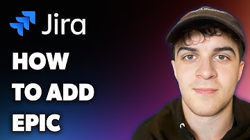 How to Add Epic on Jira (Full 2025 Guide)
