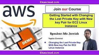 #AWS  Changing SSH private key for EC2 Linux instance | Ekascloud | English