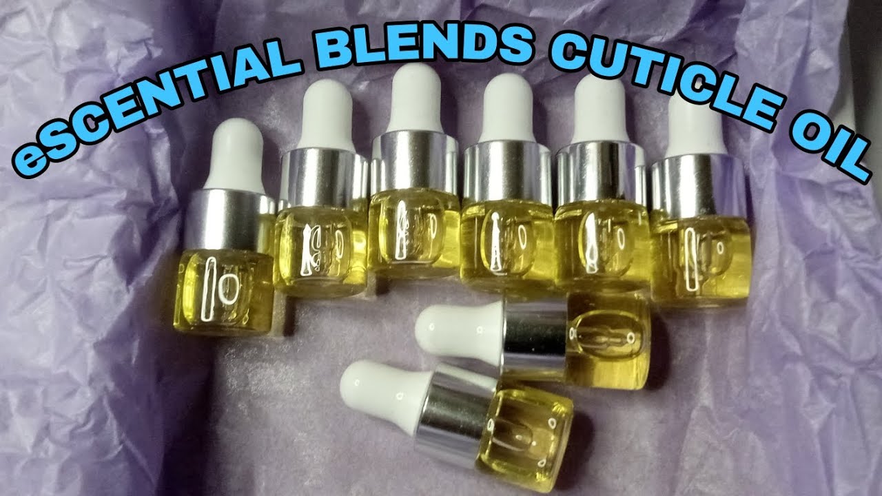 eSCENTIAL BLENDS CUTICLE OILS PR HAUL MUST HAVE OILS TOO YouTube