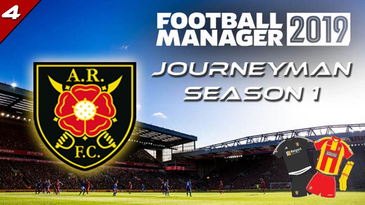 FM19 Journeyman: Season 1 - EP4 Albion Rovers