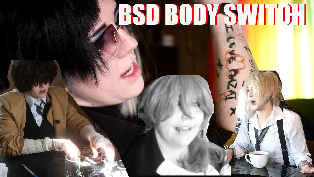 ПЕРЕКЛЮЧАТЕЛЬ ТЕЛА BSD Soukoku и Shin Soukoku