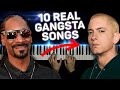 10 REAL GANGSTA SONGS