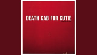 Video voorbeeld van "Death Cab for Cutie - All Is Full of Love"