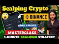 Binance 1 min crypto scalping strategy  future trading  daily 5060 profit binance futures