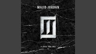 Video thumbnail of "Majid Jordan - All I Do"