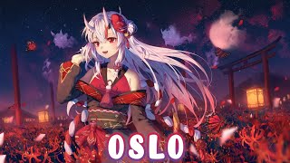 Nightcore - Oslo