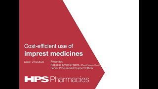 HPS Pharmacies: PBS Optimisation: Cost-efficient use of imprest medication