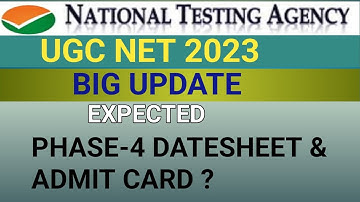 UGC NET 2023📣PHASE-4 DATESHEET &ADMIT CARD UPDATE🔥BIG NEWS UGC NET 2023🔥 breaking news..