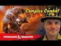 Complex Combat Mechanics - Core Dungeons &amp; Dragons 5E Rules #1 🔴#4k LIVE