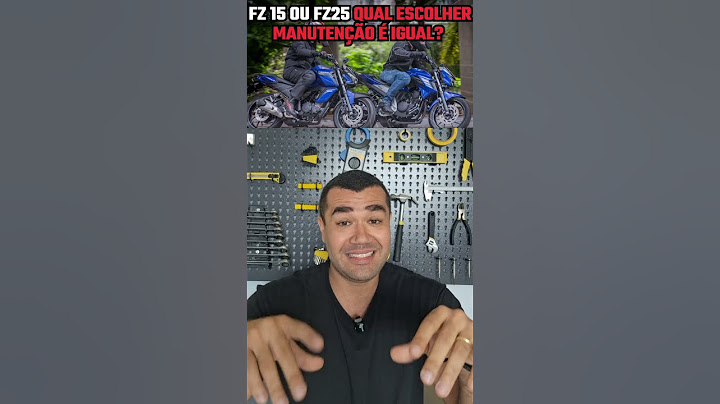 YAMAHA FZ15 OU FZ25 QUAL ESCOLHER MANUTENÇÃO É IGUAL PEQUENA DIFERENÇA DE PREÇO?