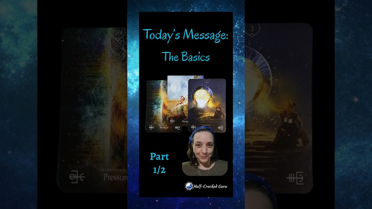 (Part 1, The Basics) Don't Let It Crush You! A Message From the Universe #tarotreading #resilience