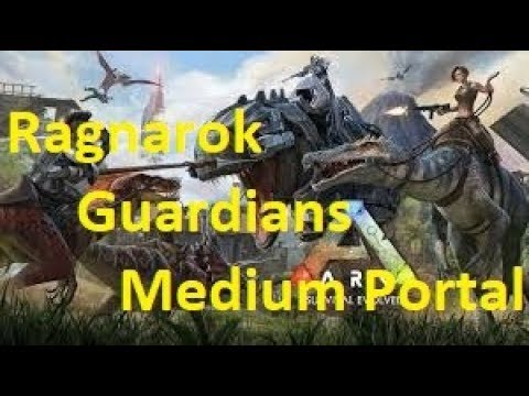 ARK  Survival Evolved - Ragnarok Guardians - Medium Portal - Fight #1