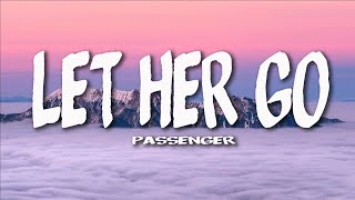 Passenger  Let Her Go (Lyrics)