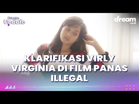 Klarifikasi Virly Virginia di Film Panas Illegal, Merasa Dijebak dan Sempat Dilecehkan!