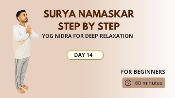 Day 14 - Surya Namaskar & Yog Nidra For Deep Relaxation @SubhashYogakro