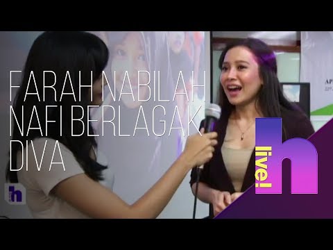 h Live!: Farah Nabilah nafi berlagak Diva