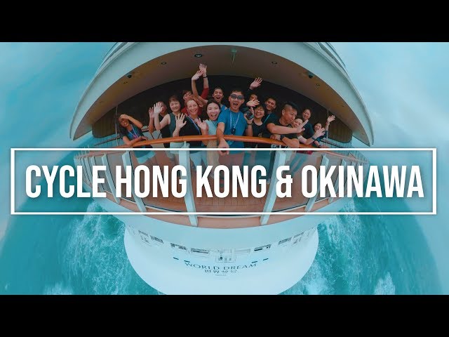 Highlight Cut: Cycle Hong Kong & Okinawa with World Dream | Shot 100% on #GoPro