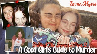 Emma Myers Behind the scenes A Good Girl's Guide To Murder - Part 2