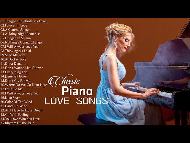 Romantic Classic Piano Love Songs - Top 200 Relaxing Beautiful Love Songs 70s 80s 90s 💖💖💖 class=