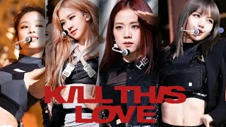 [Comeback Stage] BLACKPINK - 'KILL THIS LOVE' SBS INKIGAYO