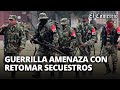 Colombia guerrilla ejrcito de liberacin nacional amenaza con retomar secuestros  el comercio