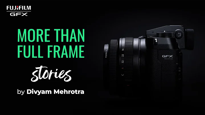 GFX50SII : More Than Full Frame by Divyam Mehrotra...