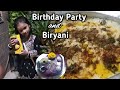 Bhaiya ki beti ka birt.ay  family dinner  biryani samreen kitchen channel