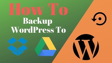 How To Backup WordPress to Dropbox or Google Drive For Free