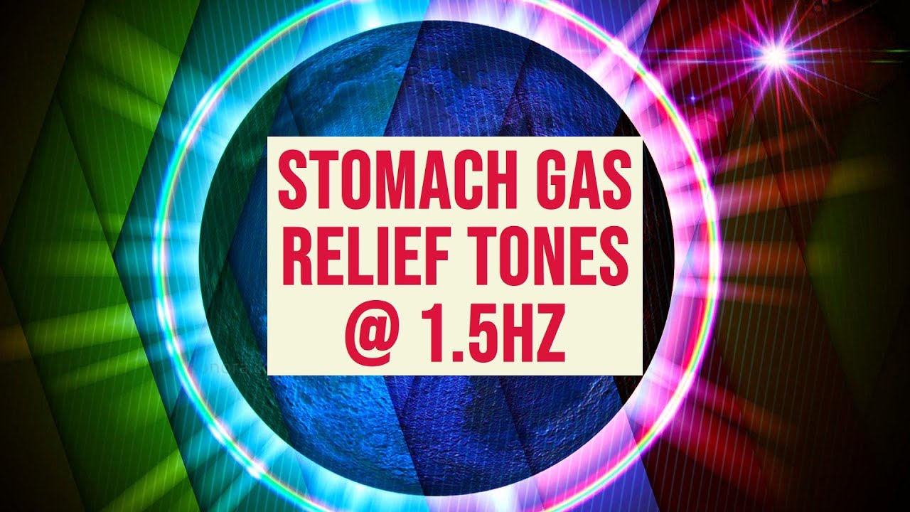 Get Rid of Stomach Gas :Mix of 6 Frequencies with 1.5Hz Binaural Meditation