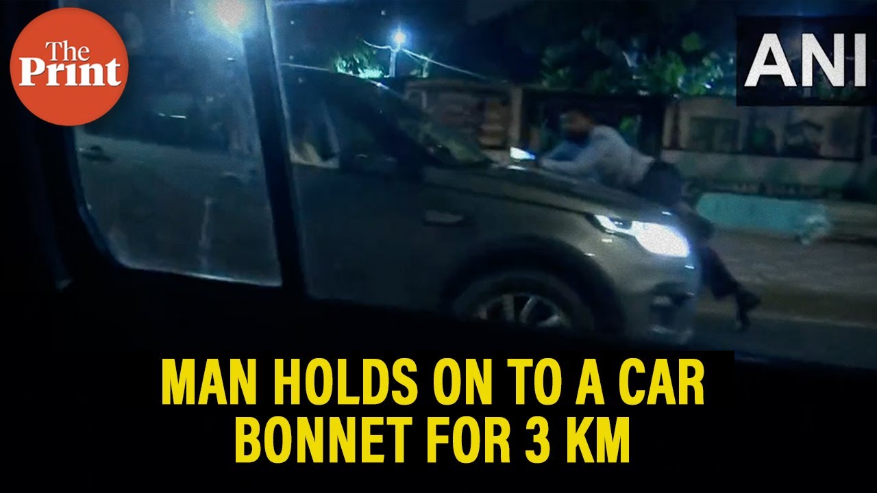 Man dragged on a car’s bonnet for 3 km in Delhi