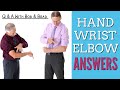 You Asked The Questions & We Answered - Elbow/Hand Pain Q & A