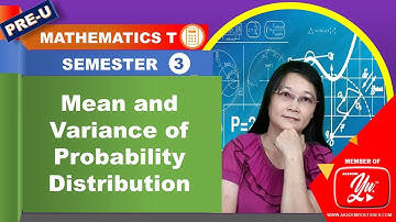 Mean and Variance of Probability Distribution - Semester 3 Mathematics T