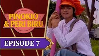 Download lagu Pinokio dan Peri Biru - Episode 7 | Ricky Harun Georgina Claudie