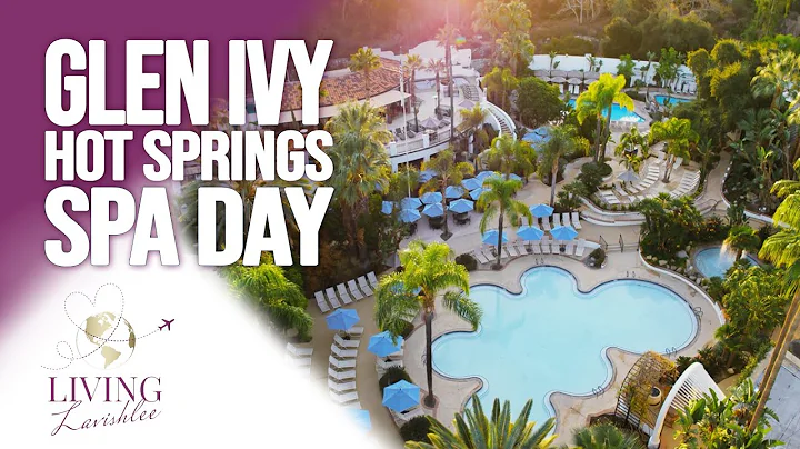 Glen Ivy Spa Day, Luxurious Retreat | Glen Ivy Hot...