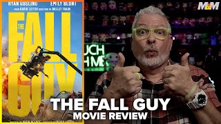 The Fall Guy (2024) Movie Review