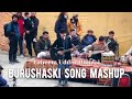 Burushaski mashup song 2024  by faheem uddin hunzai  hunza sports gala season 02