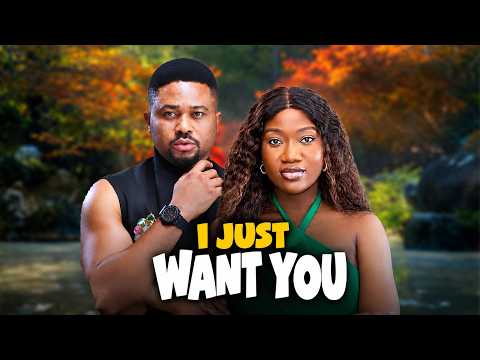 I JUST WANT YOU (FULL MOVIE) - MIKE GODSON LATEST 2026 NIGERIAN ROMANCE MOVIE.