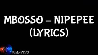 Mbosso - Nipepee (Official Video Lyrics)