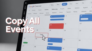 Hoe kopieer ik alle Google Agenda-evenementen?