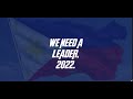 Ano Ang We Need A Leader 2022?