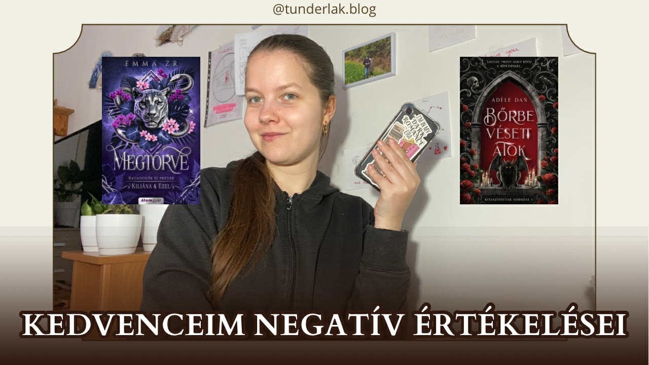Kedvenceim negatív értékeléseire reagáltam - 2025 [Tündérlak]