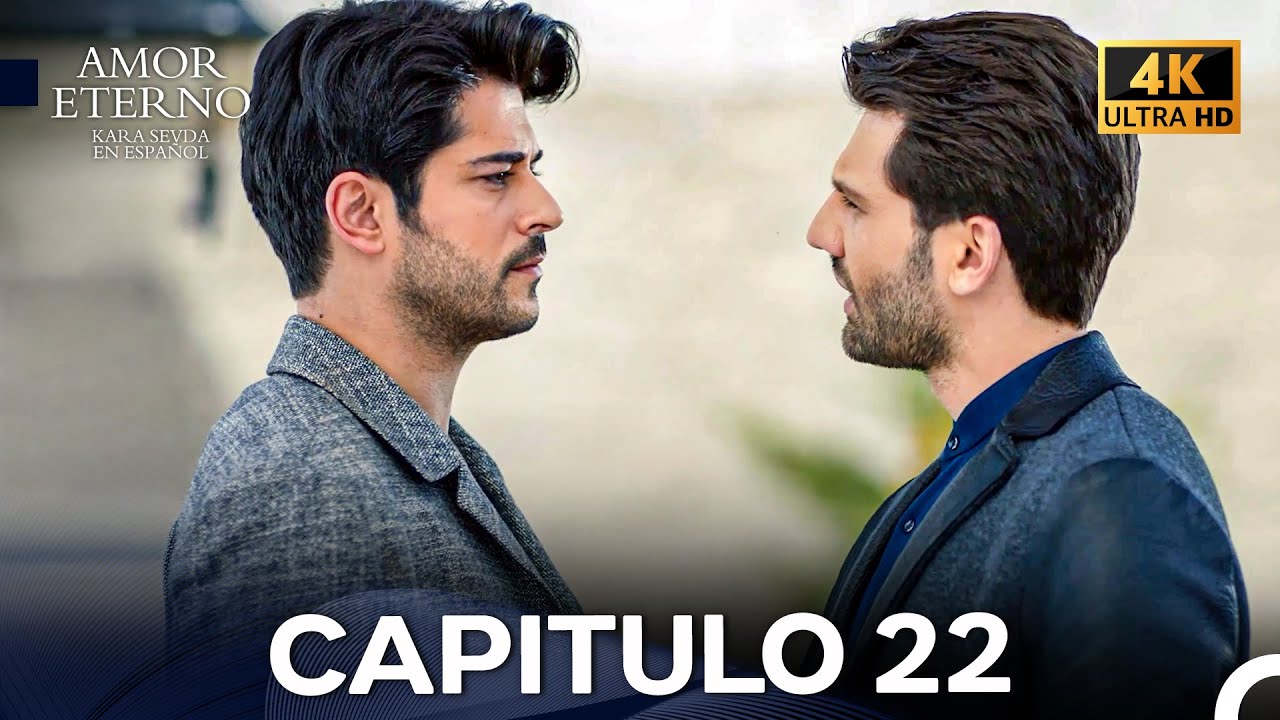 Amor Eterno Capítulo 22 (4K) (Doblado En Español)