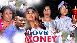 LOVE FOR MONEY 1 - 2017 LATEST NIGERIAN NOLLYWOOD MOVIES