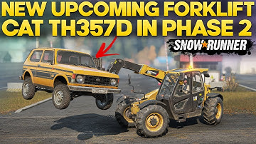 New Forklift CAT TH357D Telehandler in Upcoming Phase 2 SnowRunner Update 10 Overview