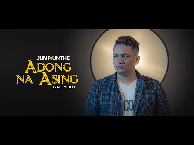 Jun Munthe - Adong Na Asing (Lyric Video) class=