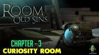 THE ROOM OLD SINS - CHAPTER 3 ( CURIOSITY ROOM ) - COMPLETE WALKTHROUGH