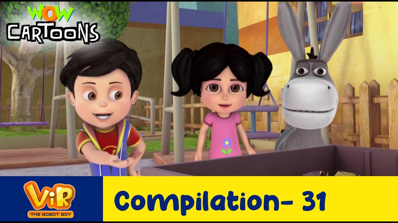 Vir the robot boy | Action Cartoon Video | New Compilation - 31| Kids  Cartoons | Wow Cartoons - YouTube